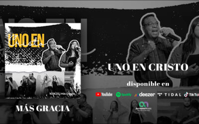 1. “Uno En Cristo” el nuevo single de Más Gracia